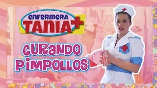 Enfermera Tania - Curando pimpollos