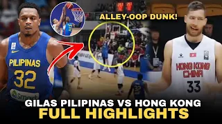 Walang Kupas si Justin Brownlee l Kai Sotto Alley-oop Dunk l Pilipinas vs Hong Kong Full Highlights