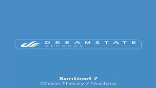 SENTINEL 7 - Nucleus (Original Mix)