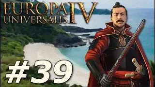 Europa Universalis IV | The Three Mountains - Part 39