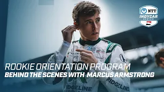 Behind the Scenes: Follow Marcus Armstrong through Indy 500 Rookie Orientation Program | INDYCAR