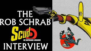 The Rob Schrab Scud Interview