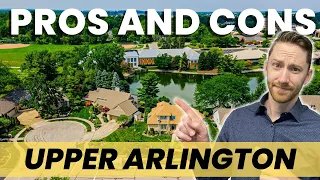 Upper Arlington Ohio Pros and Cons | Living in Upper Arlington Ohio | Columbus Ohio Suburbs