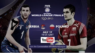 Live: Serbia vs Poland - FIVB Volleyball World League Final 2015