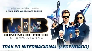 MIB: HOMENS DE PRETO - INTERNACIONAL | Trailer Internacional Oficial | LEG | 13 de junho nos cinemas