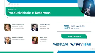 Webinar | II Seminário Produtividade e Reformas