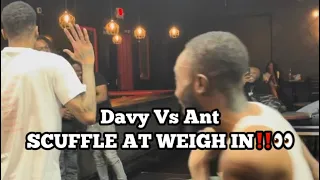 DAVY VS ANT WEIGH IN GOT A LIL PHYSICAL‼️ (ANT RAN & GAVE UP AFTER 30 SEC. SCARY A**)