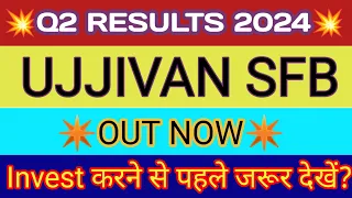 Ujjivan Bank Q2 Results 🔴 Ujjivan Small Finance Bank Results 🔴 Ujjivan Small Finance Bank Share News