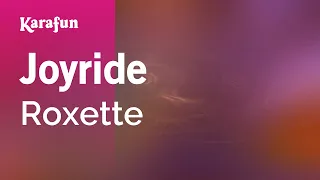 Joyride - Roxette | Karaoke Version | KaraFun