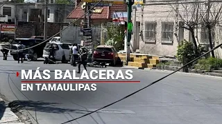 Incertidumbre y abandono en Matamoros por la ola de violencia