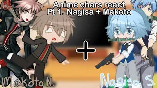 Anime Characters React // Pt. 1/5 // Nagisa + Makoto // Assassination Classroom + Danganronpa // Ü