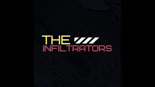 The INFILTRATORS Trailer