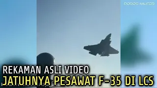 REKAMAN ASLI VIDEO JATUHNYA PESAWAT F-35 DI LCS