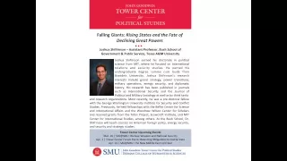 Tower Center Monthly Seminar: Falling Giants: Rising States and the Fate of Declining Great Powers