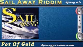 Sail Away Riddim mix 1998 {Pot of Gold} mix by  djeasy