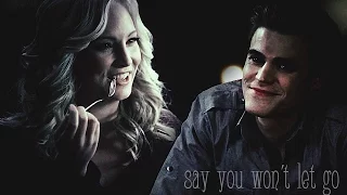 ►STEFAN & CAROLINE ll Say you won´t let go {8x02}