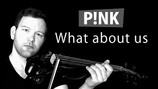 P!nk - What About Us [Electric Violin Cover] by The Violinist, Violin Covers of Popular Songs