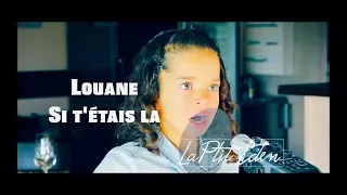 LOUANE - Si t'étais la - Eden the voice kids Cover