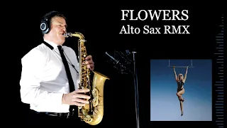 FLOWERS - Miley Cyrus - Alto Sax RMX - Free score