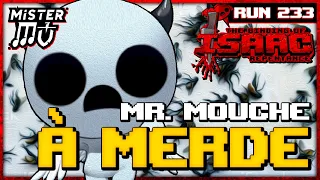 MR. MOUCHE À M*RDE | The Binding of Isaac : Repentance #233