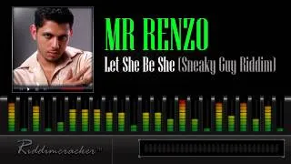 Mr. Renzo - Let She Be She (Sneaky Guy Riddim) [Soca 2013]