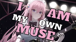 I Am My Own Muse [Nightcore]