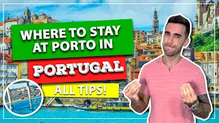 ☑️ Where to stay in PORTO in Portugal! The best region to stay in! And the best hotels!