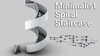 Minimalist Spiral Staircase - Rhino Grasshopper parametric tutorial