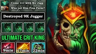 ULTIMATE CRIT KING First Item Armlet Even 9K Jugg Can't 1v1 with Insane Fast Farm Speed DotA 2