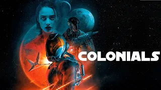Colonials (2023) SciFi Trailer