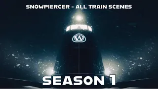 Snowpiercer - All Train Scenes - Season 1