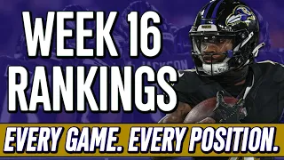 Week 16 Rankings | All Positions & All Games! | 2023 Fantasy Football Advice