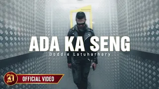 Doddie Latuharhary - Ada Ka Seng (Official Music Video)