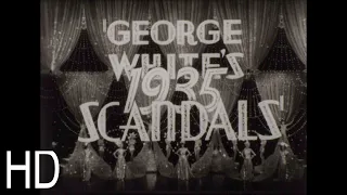 George White's 1935 Scandals Trailer HD 16mm Alice Faye, James Dunn, Ned Sparks