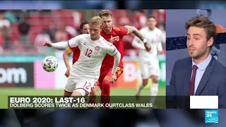 Euro 2021: Dolberg scores 2, Denmark beats Wales 4-0