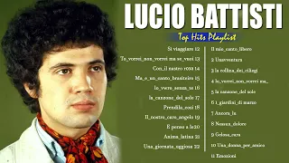 Lucio Battisti Canzoni Più Famose- Le Migliori Canzoni Di Lucio Battisti - Canzoni Di Lucio Battisti
