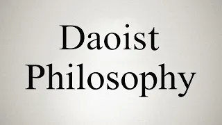 What is Daoist Philosophy? The History and Critical Relevance of Daoist Ideas (Philosophy Lecture)