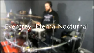 Evergrey - Eternal Nocturnal (Drum Cover)