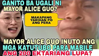 MAYOR ALICE GUO INUTO ANG MGA KATUTUBO PARA MABILE ANG 200 EKTARIANG LUPA?