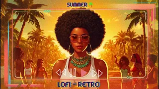 Lofi Music Summer:  Dance Music , Study Music, Summer Music, Retro Music, Soul Music. #lofisongs