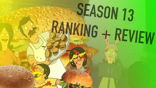 Bob’s Burgers’ Best Season in YEARS! (Ranking + Review)