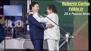 Roberto Carlos Especial 2023 - Fábio Jr. - 20 e Poucos Anos
