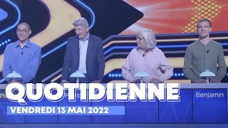 Emission Quotidienne du Vendredi 13 mai 2022 - Questions pour un Champion