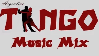 TANGO 💃 Music Mix