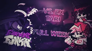GIRLFRIEND'S EX IS LITERALLY INSANE | Friday Night Funkin' vs Tabi Ex-Boyfriend FULL WEEK - FNF MODS