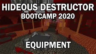 Equipment - Hideous Destructor Bootcamp 2020