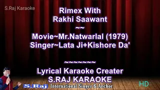 Pardesiya Remix Karaoke |  Rakhi Saawant | karaoke with Hindi English Lyrics By SRajKaraoke