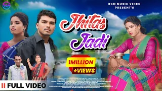 JHITAS JADI !! NEW SANTALI VIDEO 2024 !! SAD TRADITIONAL SONG !! ELARAM & KOKILA !!  R.C & SUNDARI