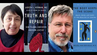 Judith Lewis Herman, M.D. | Truth and Repair: How Trauma Survivors Envision Justice