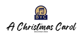 BYC | Christmas Carol 2020 - Editors Cut